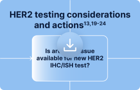 Identifying HER2 in Solid Tumors: Testing to Inform Patient Care